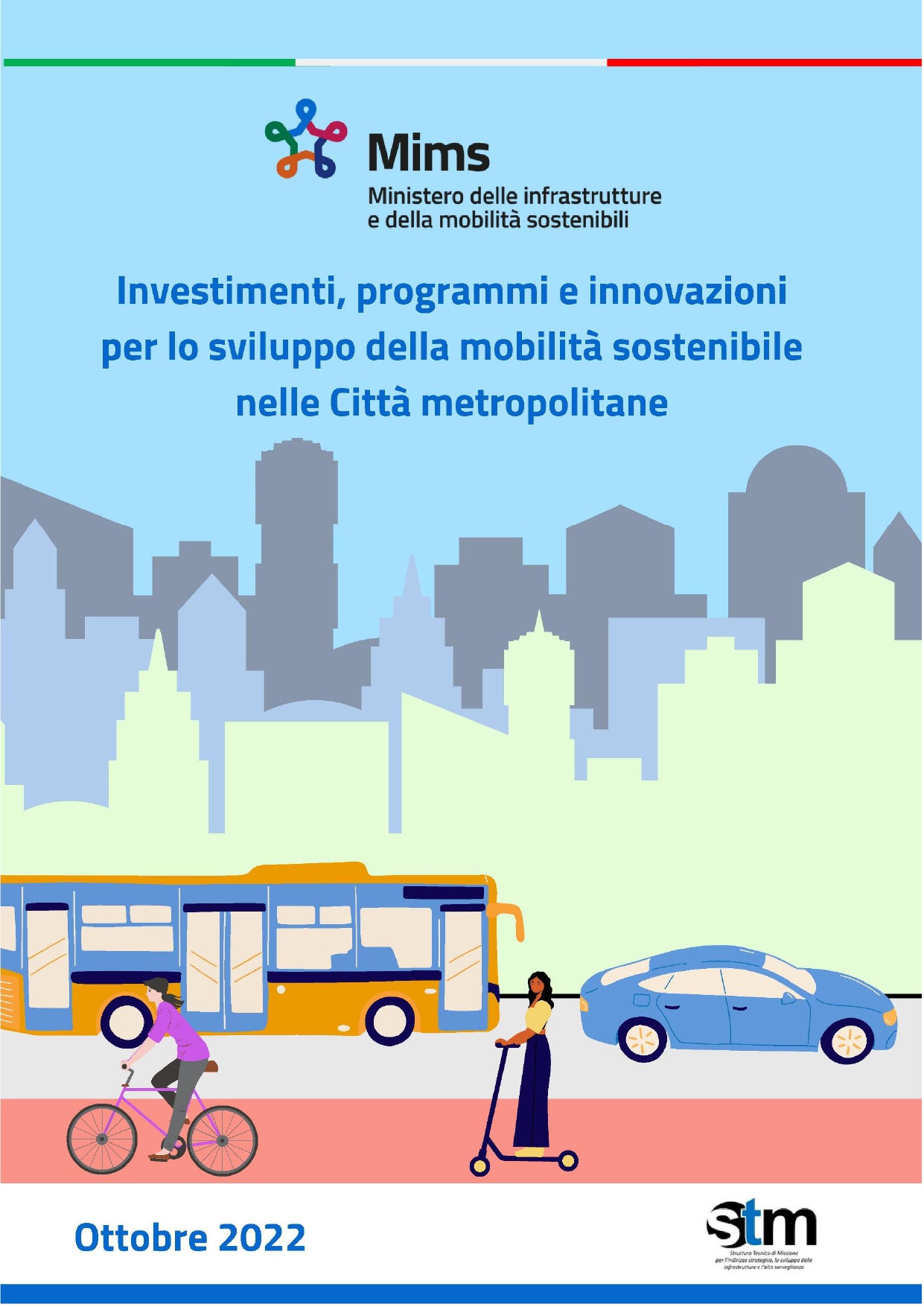 Rapporto “Investimenti, programmi e innovazioni per lo sviluppo della mobilità sostenibile nelle Città metropolitane”