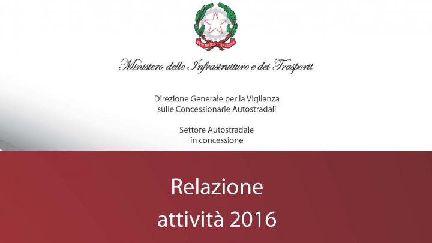 relazione attivita vigilanza concessionarie autostradali